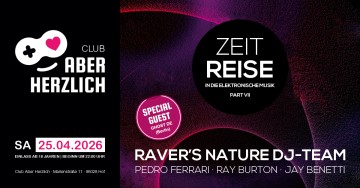 Zeitreise – In Die Elektronische Musik - Part VII - Raver
