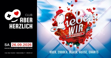 Lieben Wir – Die Flirtparty – 90er, 2000er, Black, House, Charts