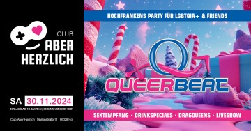 Queerbeat – Hochfrankens Party für LGBTQIA+ & Friends – Sektempfang, Dragqueens & Liveshow