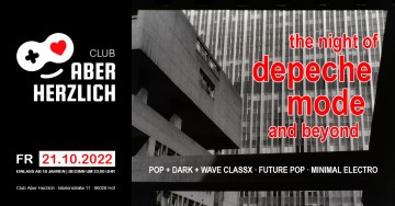 The Night Of Depeche Mode And Beyond – Pop-, Dark- und Wave-Classics, Future Pop & Minimal Electro