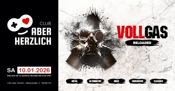 Vollgas – Metal, Alternative, Rock, Crossover & Classics – Reloaded